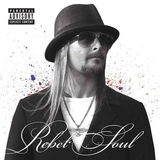 Cover for Kid Rock · Rebel Soul (LP) [Bonus CD edition] (2013)