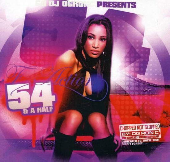 Cover for Og Ron C · F-action 54 &amp; Half (CD) (2009)