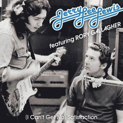Cover for Rory Gallagher · (i Can't Get No) Satisfaction / Cruise On Out (LP) (2020)