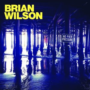 Cover for Brian Wilson · Brian Wilson-no Pier Pressure (CD) [Deluxe edition] (2021)