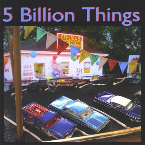 Cover for 5 Billion Things · Replicas (CD) (2008)