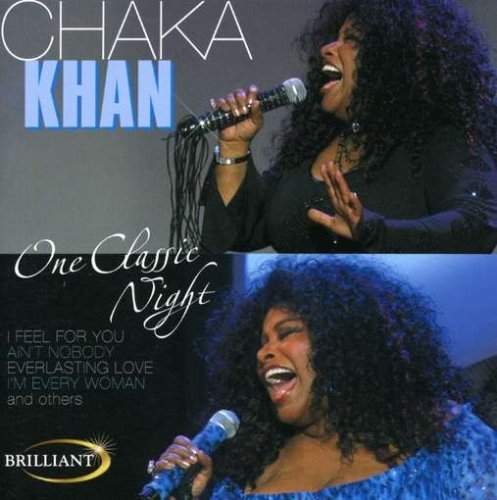 Cover for Chaka Khan · One Classic Night (CD) (2008)
