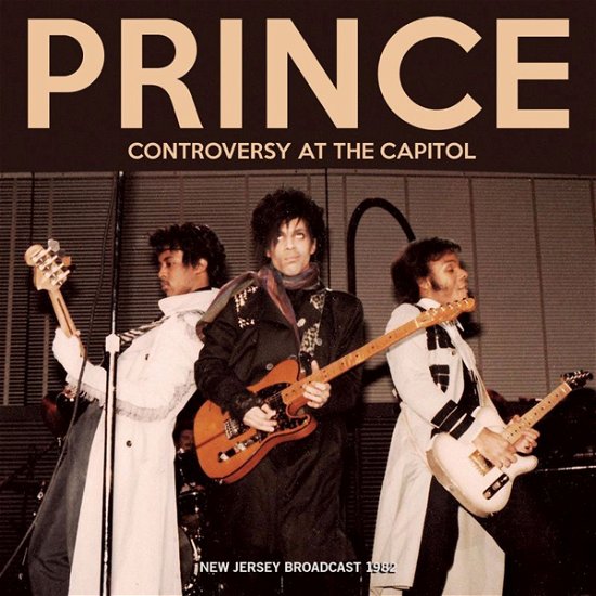 Cover for Prince · Prince - Controversy At The Capitol (CD) (2023)