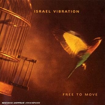 Cover for Israel Vibration · Free to Move (CD) (2009)