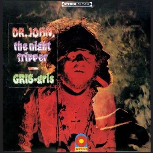 Cover for Dr John · Gris Gris - Remastered Edition (CD) [Remastered edition] (2014)