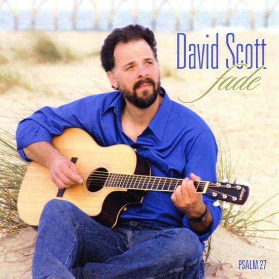 Cover for David Scott · Fade (CD) (2008)