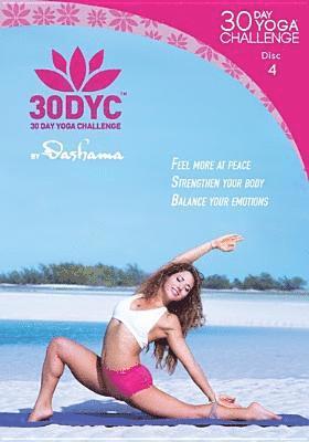 30dyc: 30 Day Yoga Challenge with Dashama Disc 4 - Dashama Konah Gordon - Film - PTLS - 0885007606239 - 13 september 2016