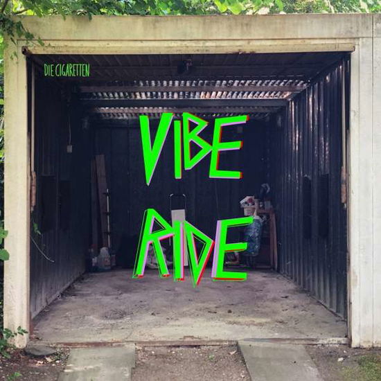 Cover for Die Cigaretten · Vibe Ride (LP) [Coloured edition] (2019)