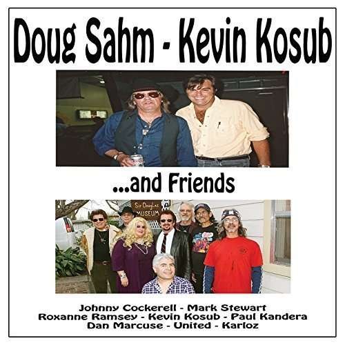 Doug Sahm Kevin Kosub & Friends - Doug Sahm - Musik - CD Baby - 0888295240239 - 19. marts 2015