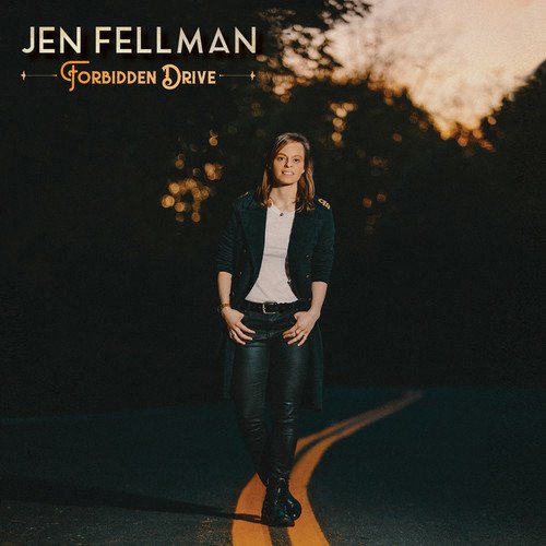 Cover for Jen Fellman · Forbidden Drive (CD) (2019)
