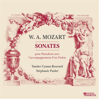 Cover for Wolfgang Amadeus Mozart · Sonates Pour Pianoforte &amp; Violon (CD) (2016)