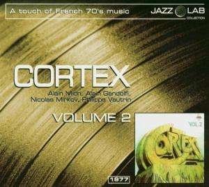 Cover for Cortex · Volume 2 (CD) (2021)