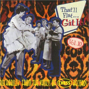 That'll Flat Git It 10 - Compilation - Music - BEAR FAMILY - 4000127161239 - March 29, 2000