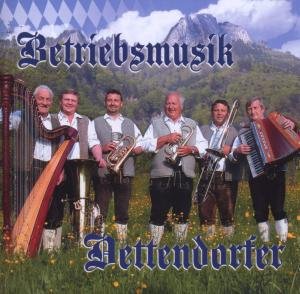 Cover for Betriebsmusik Dettendorfer · Volksmusik (CD) (2006)