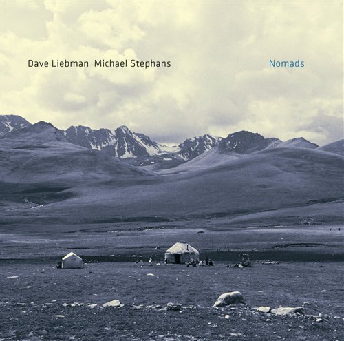 Cover for Dave Liebman / Michael Stephans · Nomads (CD) (2018)