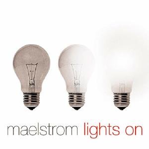 Cover for Maelstrom · Lights on (CD) (2009)