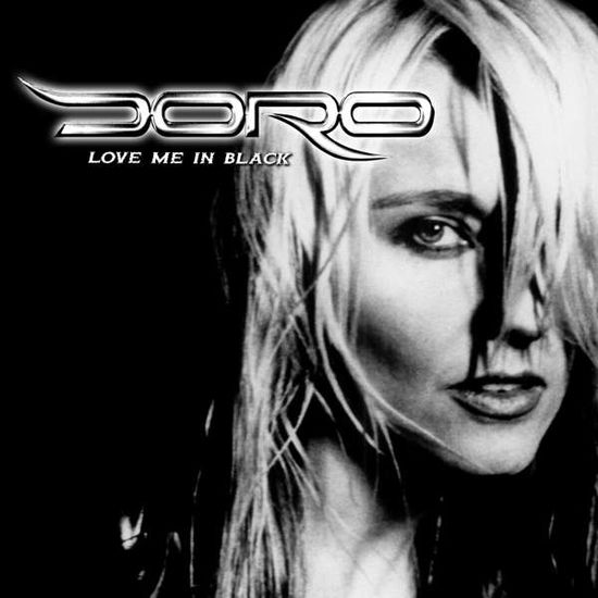 Love Me In Black (White Vinyl) - Doro - Musik - RARE DIAMONDS PRODUCTIONS - 4250444188239 - 30. april 2021