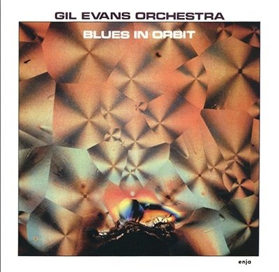 Cover for Gil Evans · Blues in Orbit (CD) [Japan Import edition] (2022)