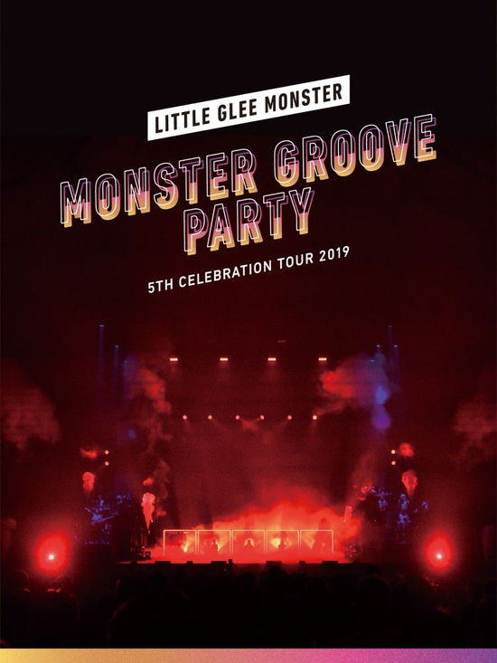 Cover for Little Glee Monster · Little Glee Monster 5th Celebration Tour 2019 -monster Groove Party- &lt;li (MDVD) [Japan Import edition] (2020)