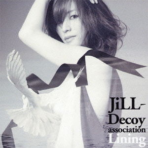 Cover for Jill-decoy Association · Lining (CD) [Japan Import edition] (2012)