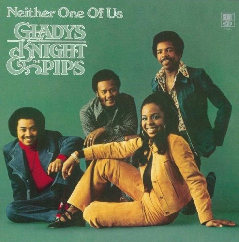 Neither One Of Us - Knight, Gladys & The Pips - Musikk - UNIVERSAL - 4988031322239 - 20. mars 2019