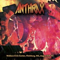 Wallace Civic Center, Fitchburg, Ma, August 8th - Anthrax - Music -  - 4997184985239 - April 6, 2018