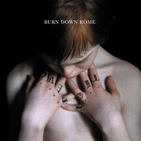 Cover for Burn Down Rome · Devotion (CD) (2008)