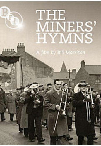 Miners Hymns - Miners Hymns - Elokuva - British Film Institute - 5035673009239 - maanantai 20. kesäkuuta 2011