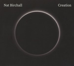 Cover for Nat Birchall · Creation (CD) (2016)