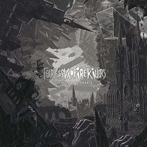 Unbreakable Hearts - Fearless Vampire Killers - Musiikki - GOREMOUNT RECORDS - 5051083084239 - maanantai 3. marraskuuta 2014