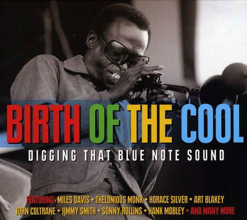 Birth Of The Cool - Various Various Artists - Muzyka - NOT NOW - 5060143494239 - 31 października 2011