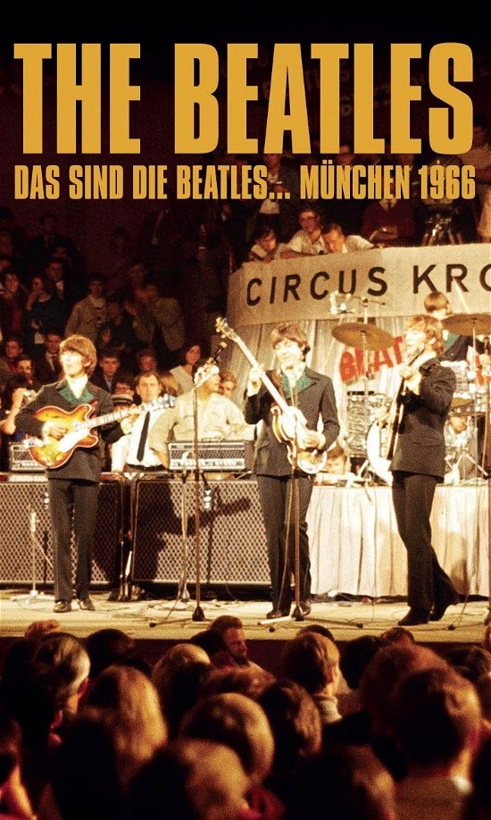 Das Sind Die Beatles... Munchen 1966 - The Beatles - Música - C30 C60 C90 GO! - 5296115100239 - 14 de janeiro de 2022