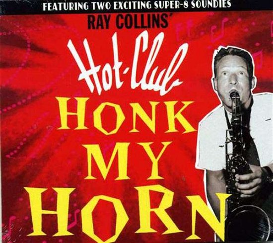 Cover for Ray -Hotclub- Collins · Honk My Horn (CD) (2010)