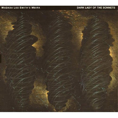 Cover for Wadada Leo Smith · Dark Lady Of The Sonnets (CD) (2018)