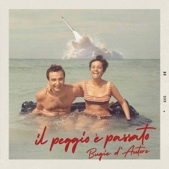 Cover for Il Peggio ? Passato · Bugie D'Autore (CD) (2022)