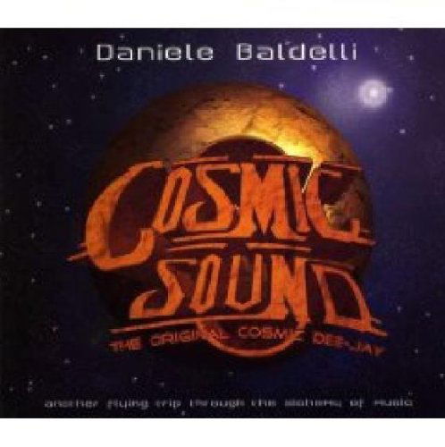 Cover for Daniele Baldelli · Original Cosmic Dee-jay (CD) (2009)
