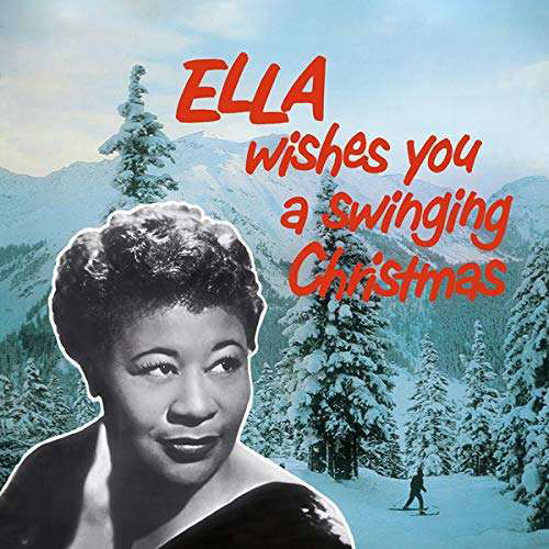 Cover for Ella Fitzgerald · Ella Wishes You a Swinging Christmas (LP) (2018)
