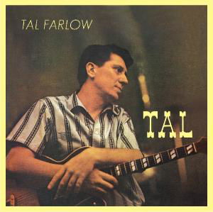 Cover for Tal Farlow · Tal (CD) [Bonus Tracks edition] (2010)