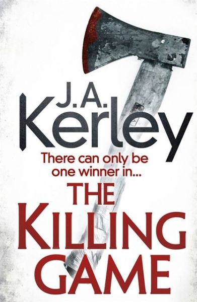 The Killing Game - Carson Ryder - J. A. Kerley - Books - HarperCollins Publishers - 9780007328239 - June 20, 2013