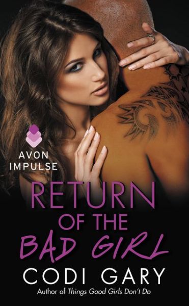 Cover for Codi Gary · Return of the Bad Girl (Paperback Book) (2015)