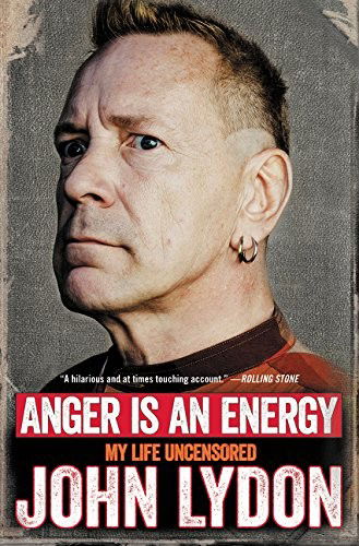 Cover for John Lydon · Anger Is an Energy: My Life Uncensored (Taschenbuch) (2016)
