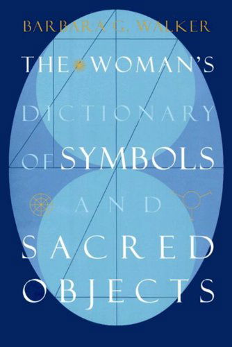 Cover for Barbara G Walker · Woman's Dictionary of Sacred Objects (Paperback Bog) [First edition] (1988)