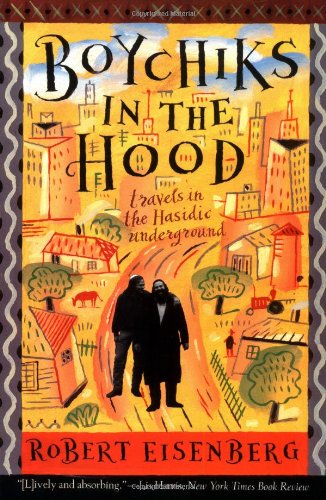 Boychiks in the Hood - Robert Eisenberg - Books - HarperCollins Publishers Inc - 9780062512239 - September 13, 1996