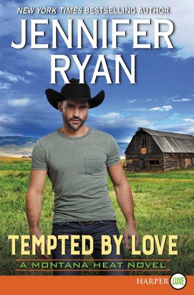 Cover for Jennifer Ryan · Tempted by Love A Montana Heat Novel (Paperback Book) (2018)