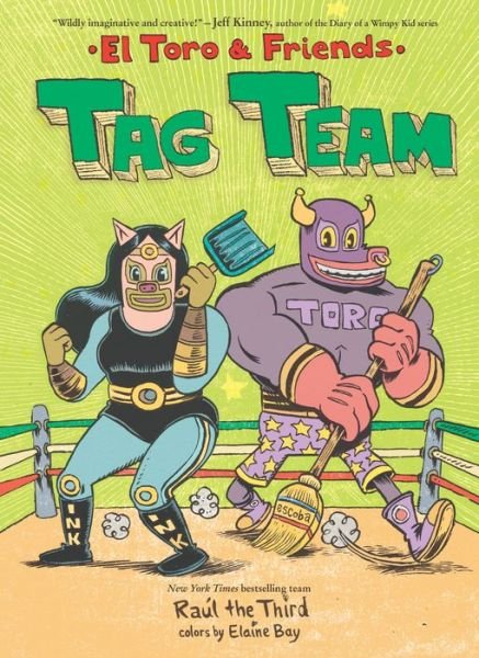 Cover for Raúl the Third, Raúl the, III · Tag Team (Book) (2024)