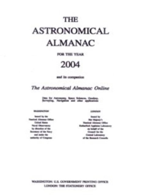 Astronomical Almanac  Hb 25  Firm - Nautical Alman - Bøger - END OF LINE CLEARANCE BOOK - 9780118873239 - 