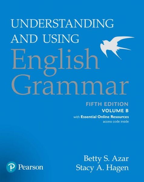 Cover for Betty S Azar · Understanding and Using English Grammar, Volume B, with Essential Online Resources (Paperback Book) (2017)