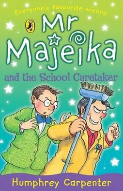 Mr Majeika and the School Caretaker - Mr Majeika - Humphrey Carpenter - Bücher - Penguin Random House Children's UK - 9780140371239 - 31. Juli 1997