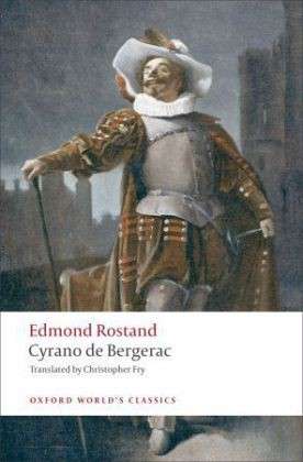 Cover for Edmond Rostand · Cyrano de Bergerac - Oxford World's Classics (Taschenbuch) (2008)