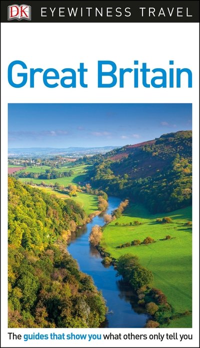 Cover for DK Eyewitness · TRAVEL GUIDE: Great Britain (Eyewitness) (Buch) (2018)
